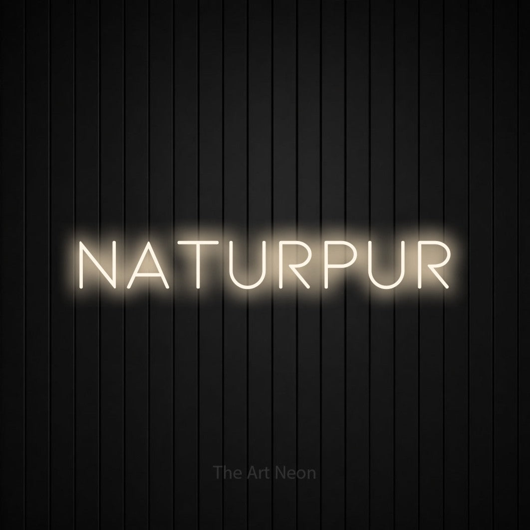 LED neon sign reading “NATURPUR”, arranged in a single line.