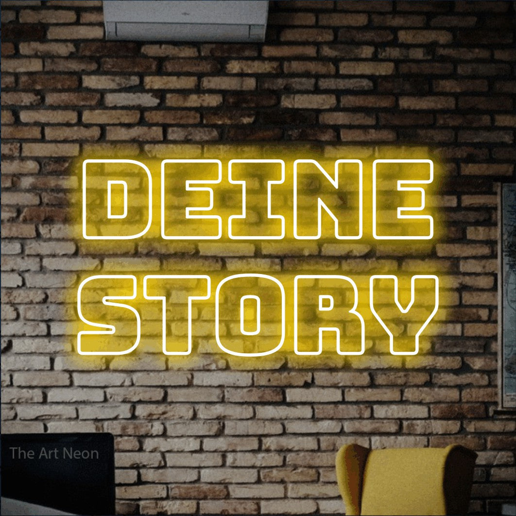 LED neon sign reading “deine story”, arranged in 2 lines.