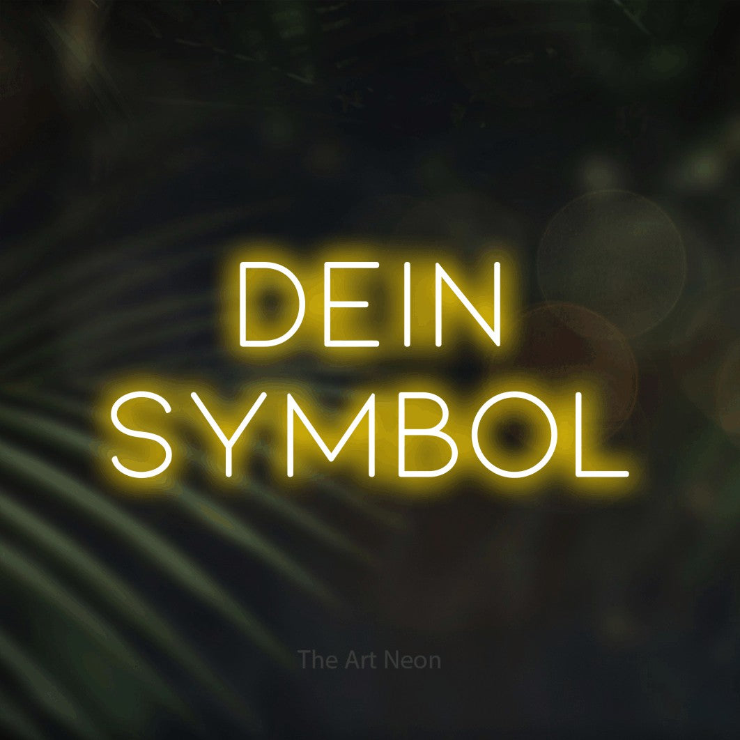 LED neon sign reading “Dein Symbol”, arranged in 2 lines.