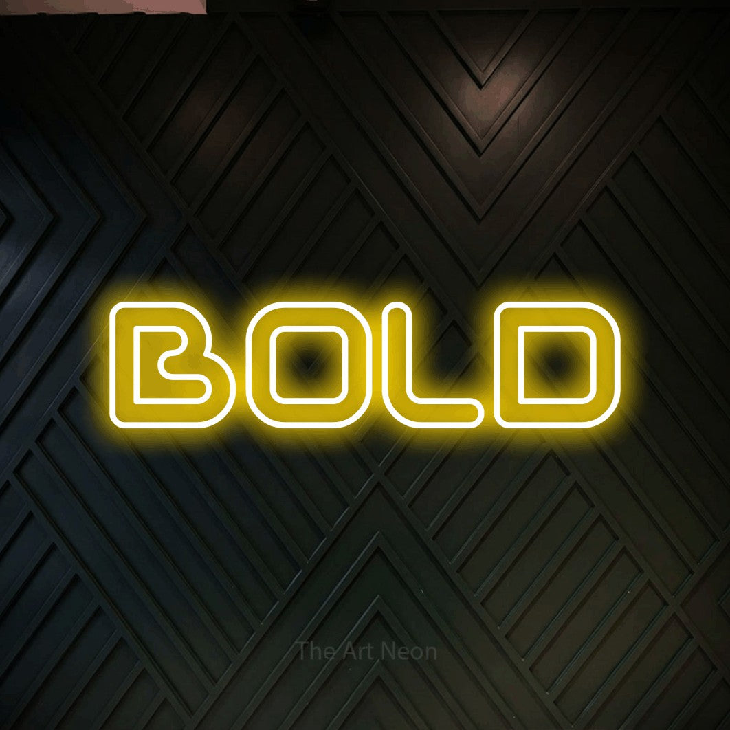 LED neon sign reading “BOLD”, arranged in a single line.
