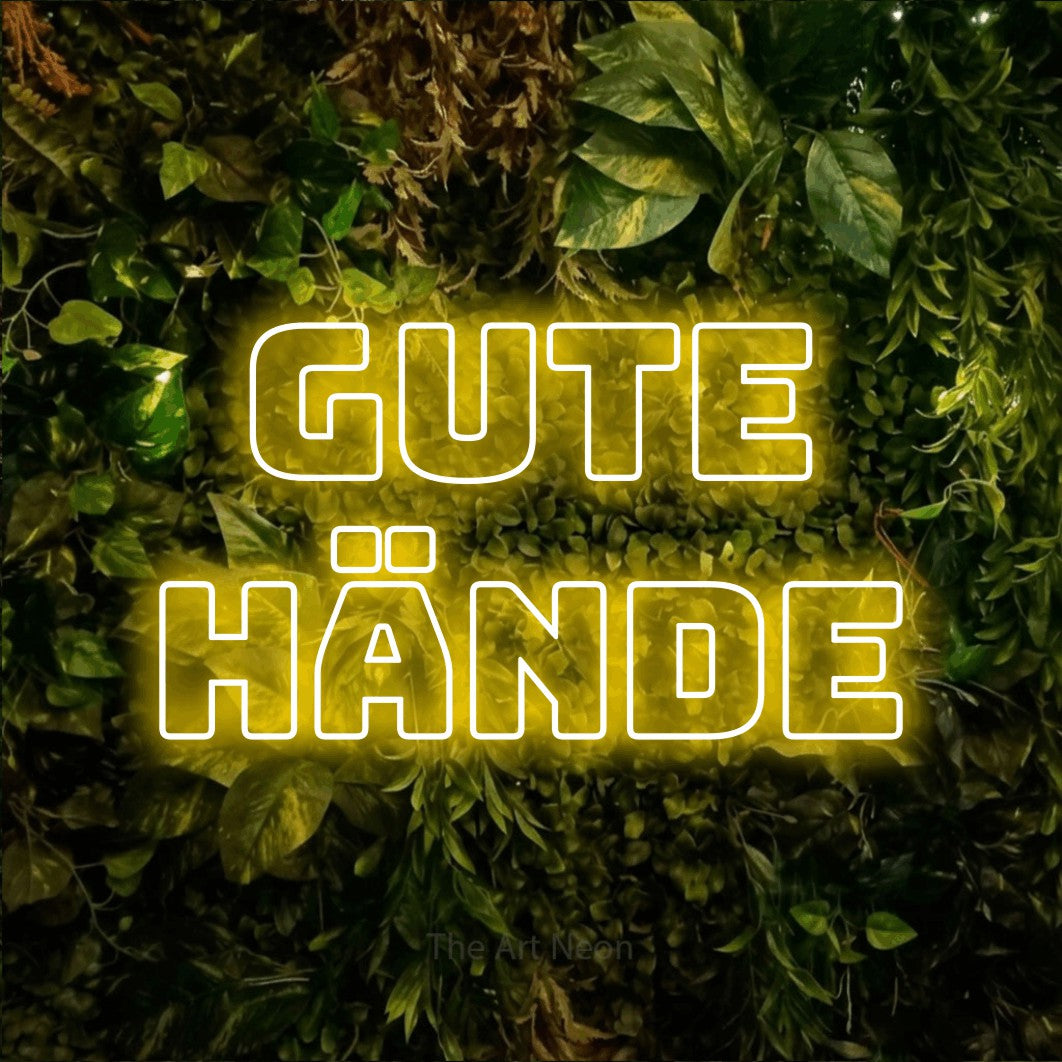 LED neon sign reading “gute hände”, arranged in 2 lines.