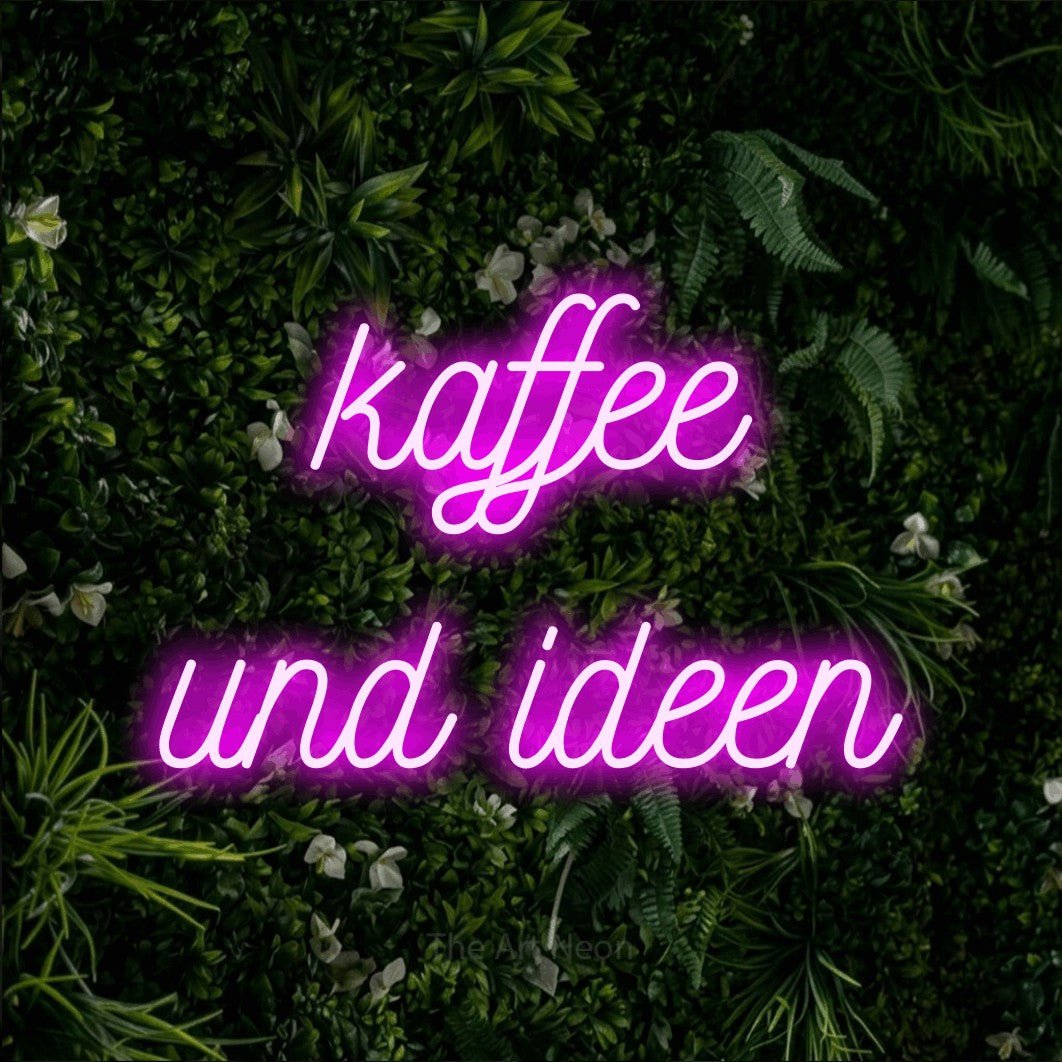LED neon sign reading “kaffee und ideen”, arranged in 2 lines.