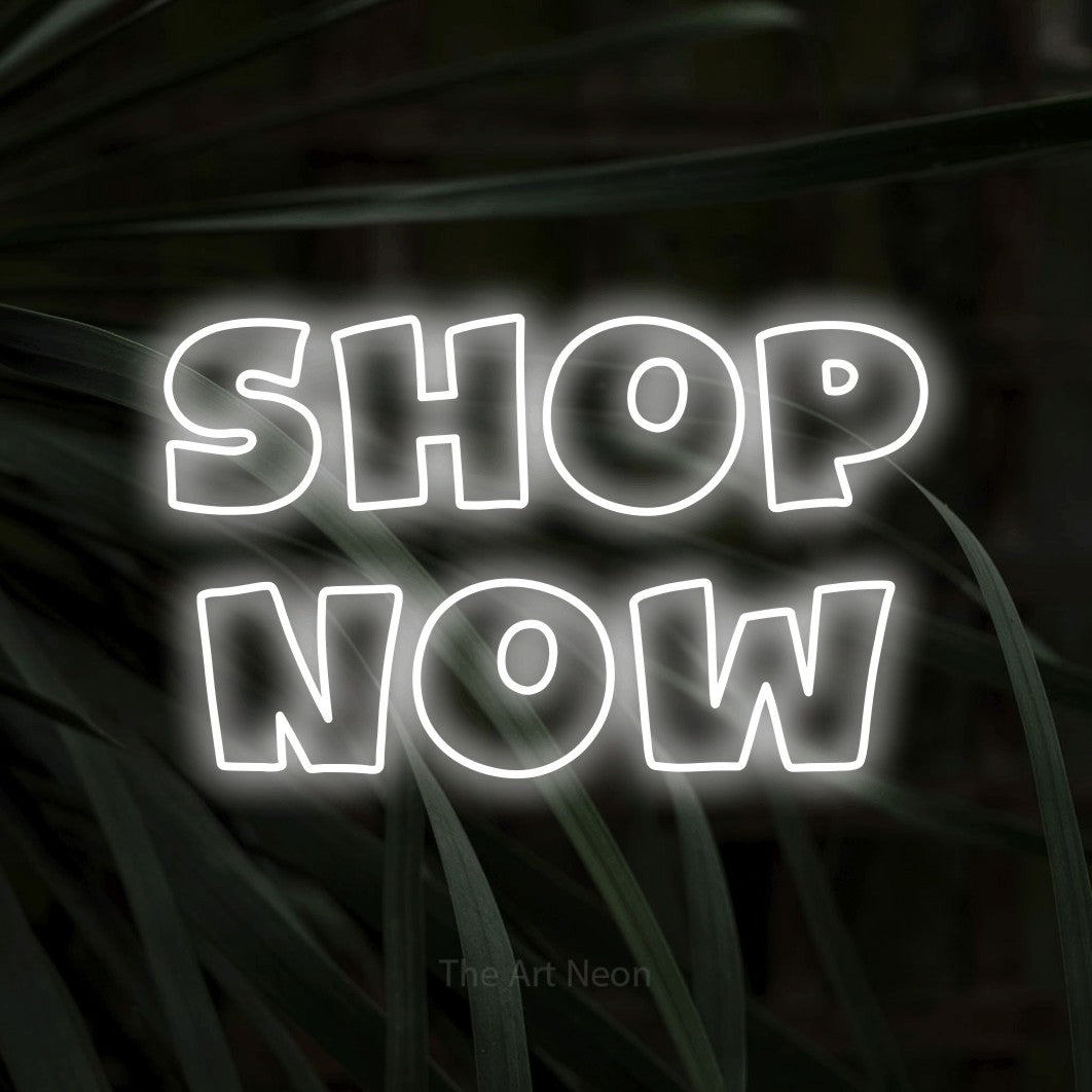LED neon sign reading “Shop now”, arranged in 2 lines.