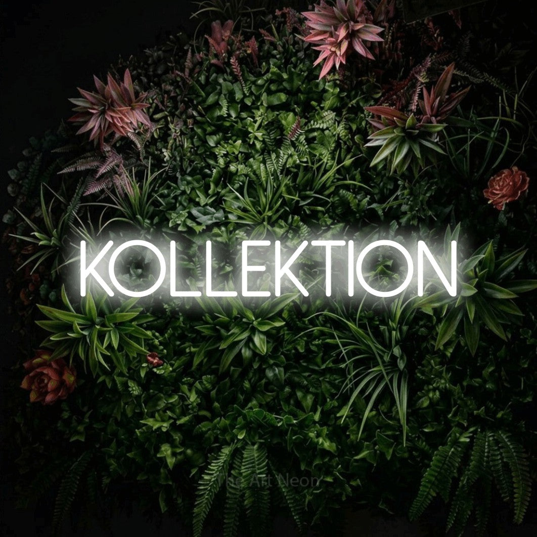 LED neon sign reading “KOLLEKTION”, arranged in a single line.