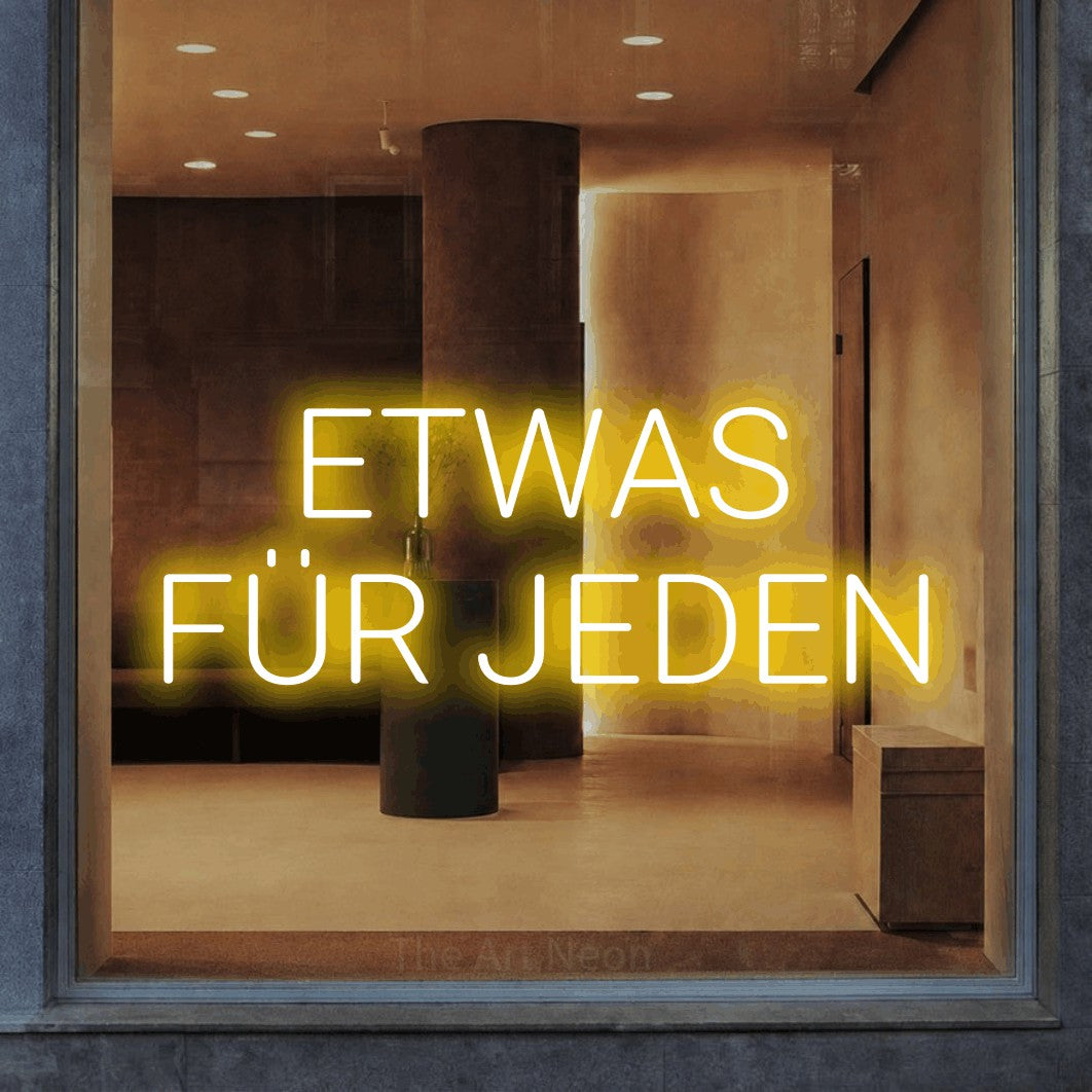 LED neon sign reading “ETWAS FÜR JEDEN”, arranged in 2 lines.