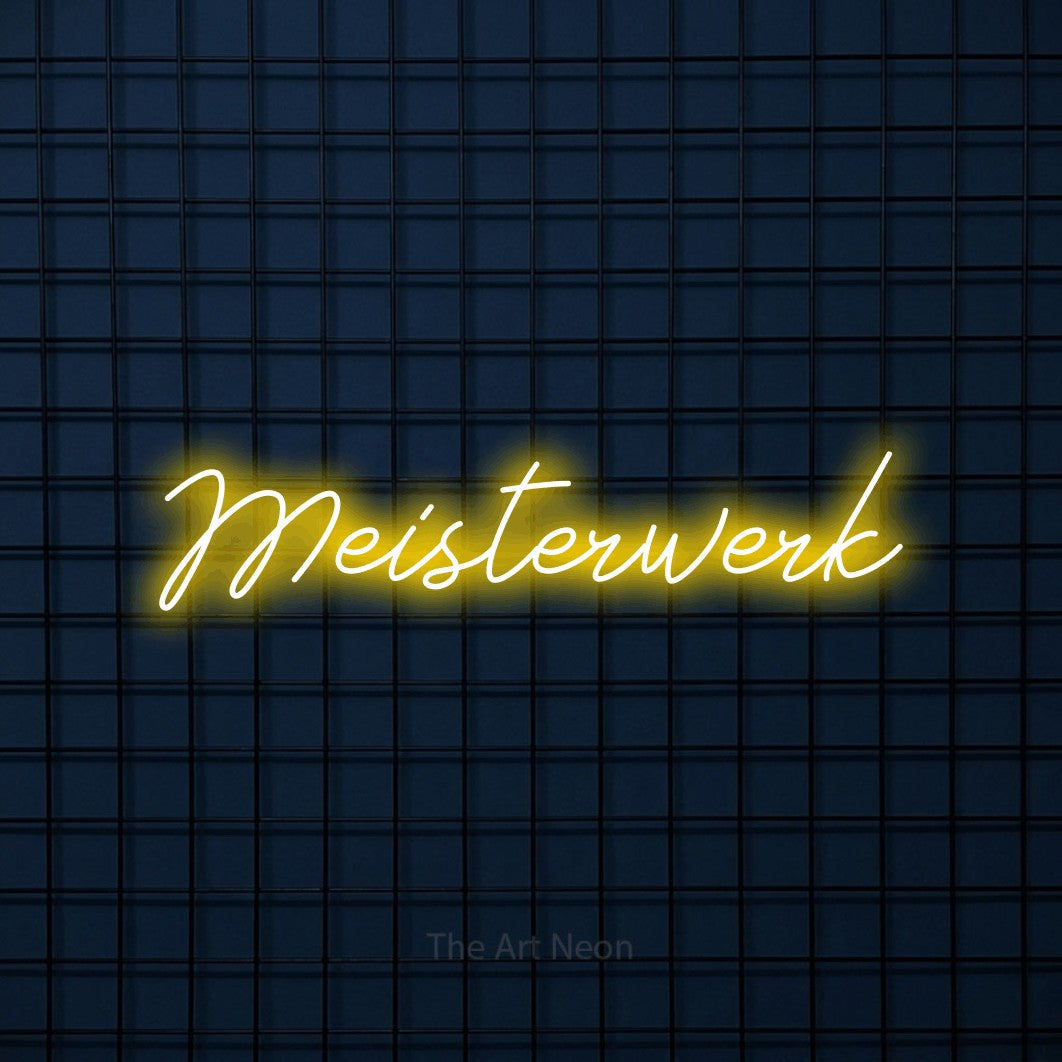 LED neon sign reading “Meisterwerk”, arranged in a single line.