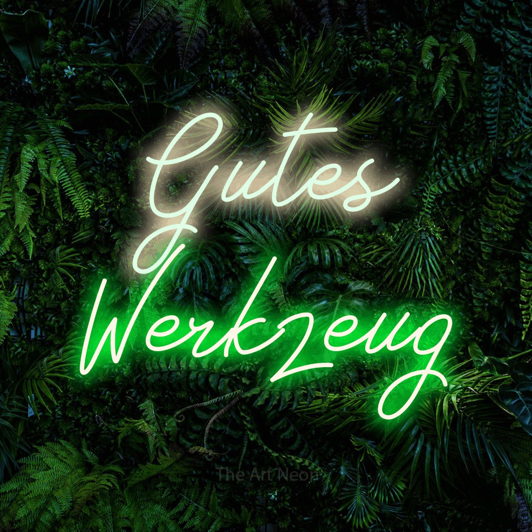LED neon sign reading “Gutes Werkzeug”, arranged in 2 lines.