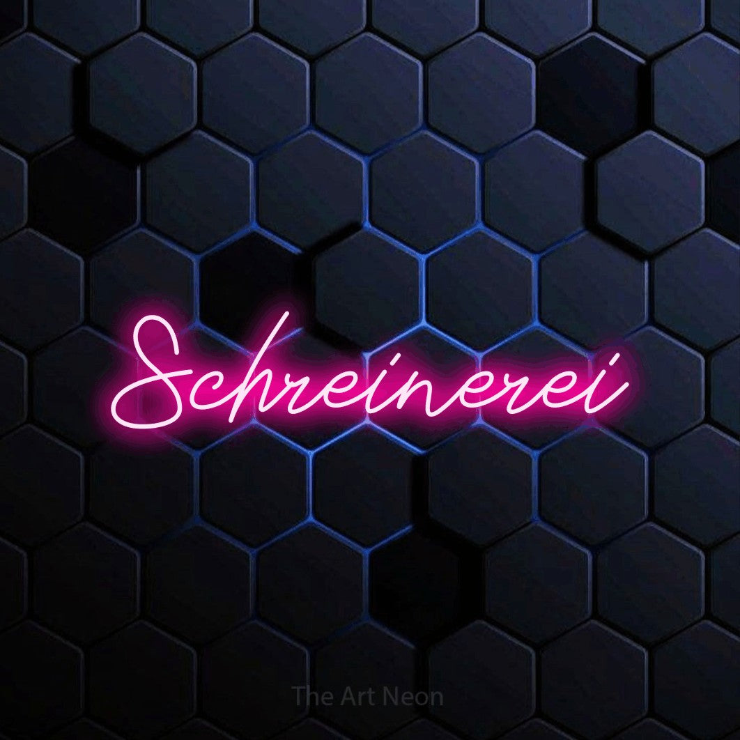 LED neon sign reading “Schreinerei”, arranged in a single line.
