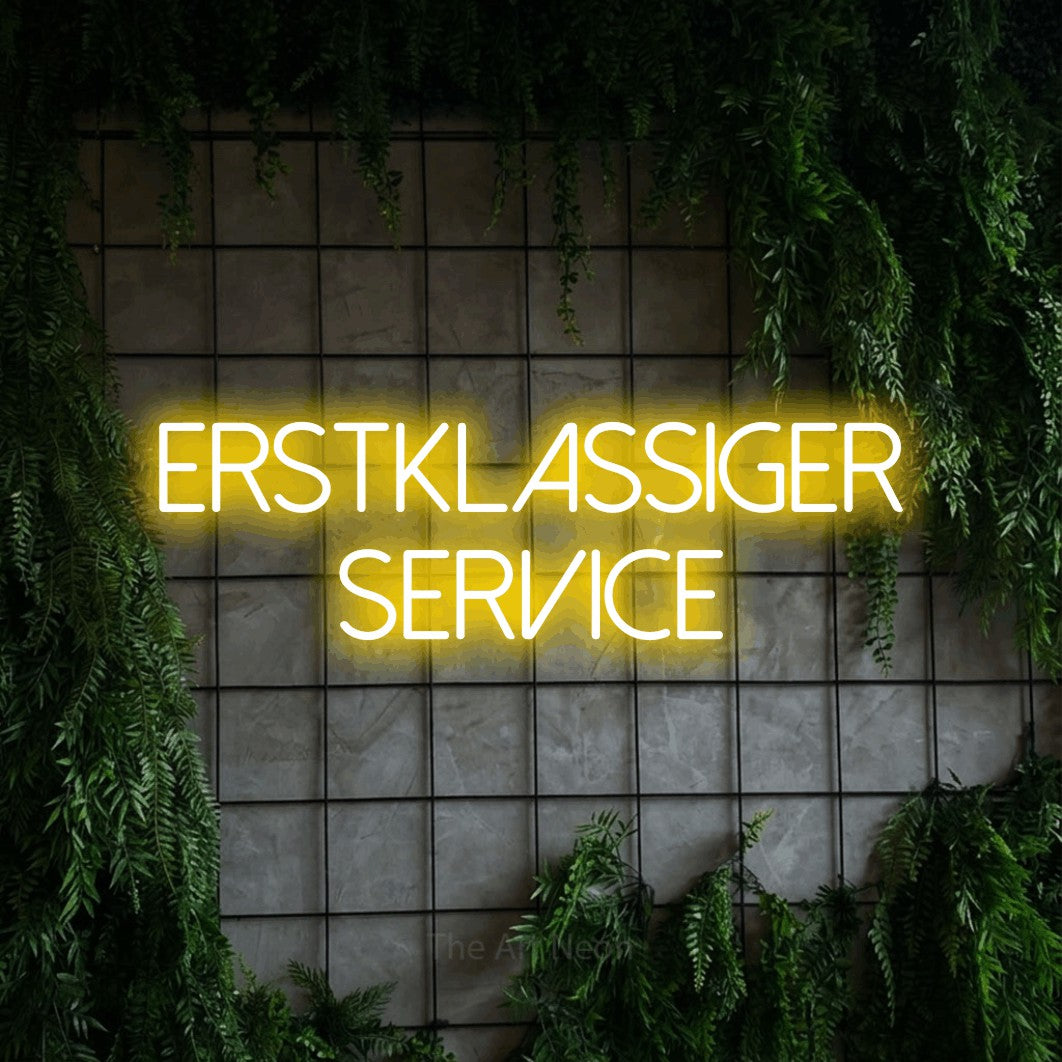 LED neon sign reading “Erstklassiger Service”, arranged in 2 lines.