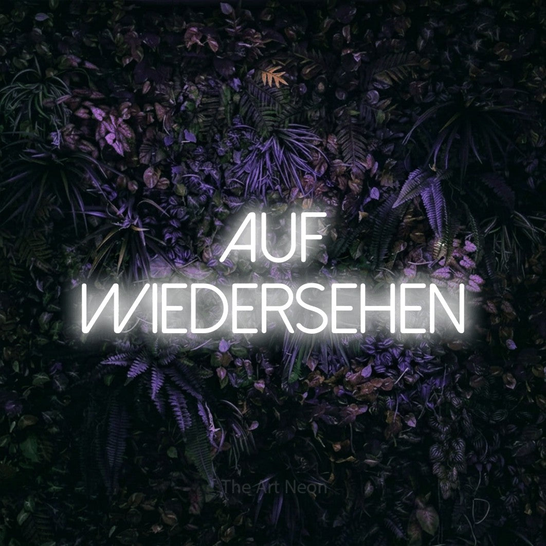 LED neon sign reading “AUF WIEDERSEHEN”, arranged in 2 lines.