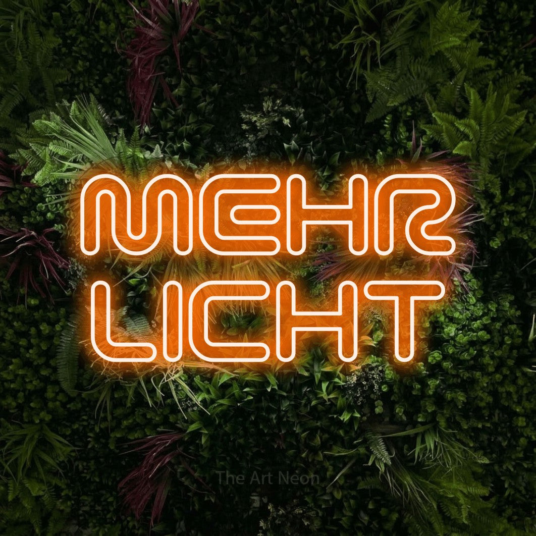 LED neon sign reading “MEHR LICHT”, arranged in 2 lines.