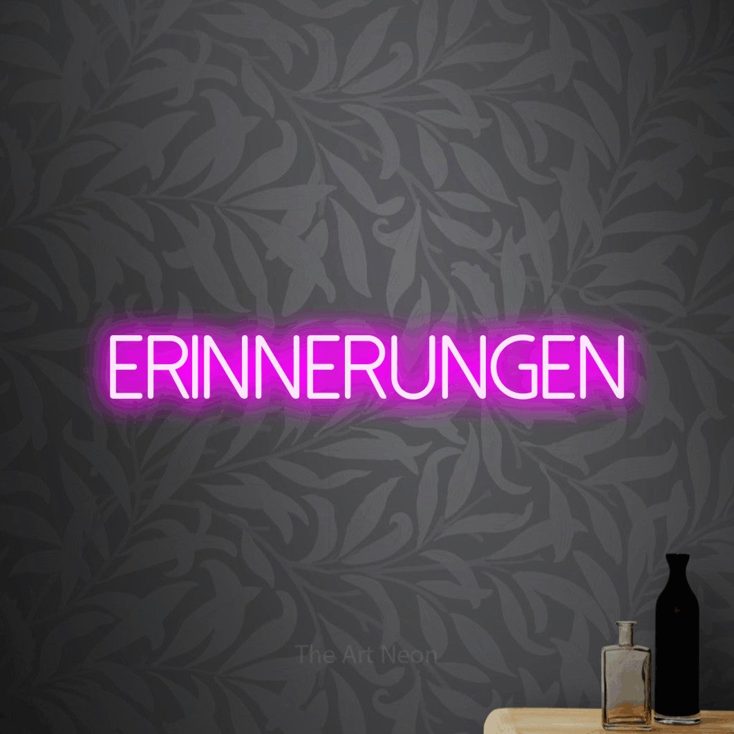 LED neon sign reading “Erinnerungen”, arranged in a single line.
