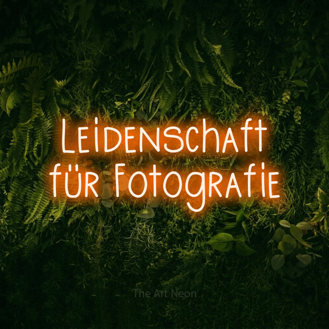 LED neon sign reading “Leidenschaft für Fotografie”, arranged in 2 lines.