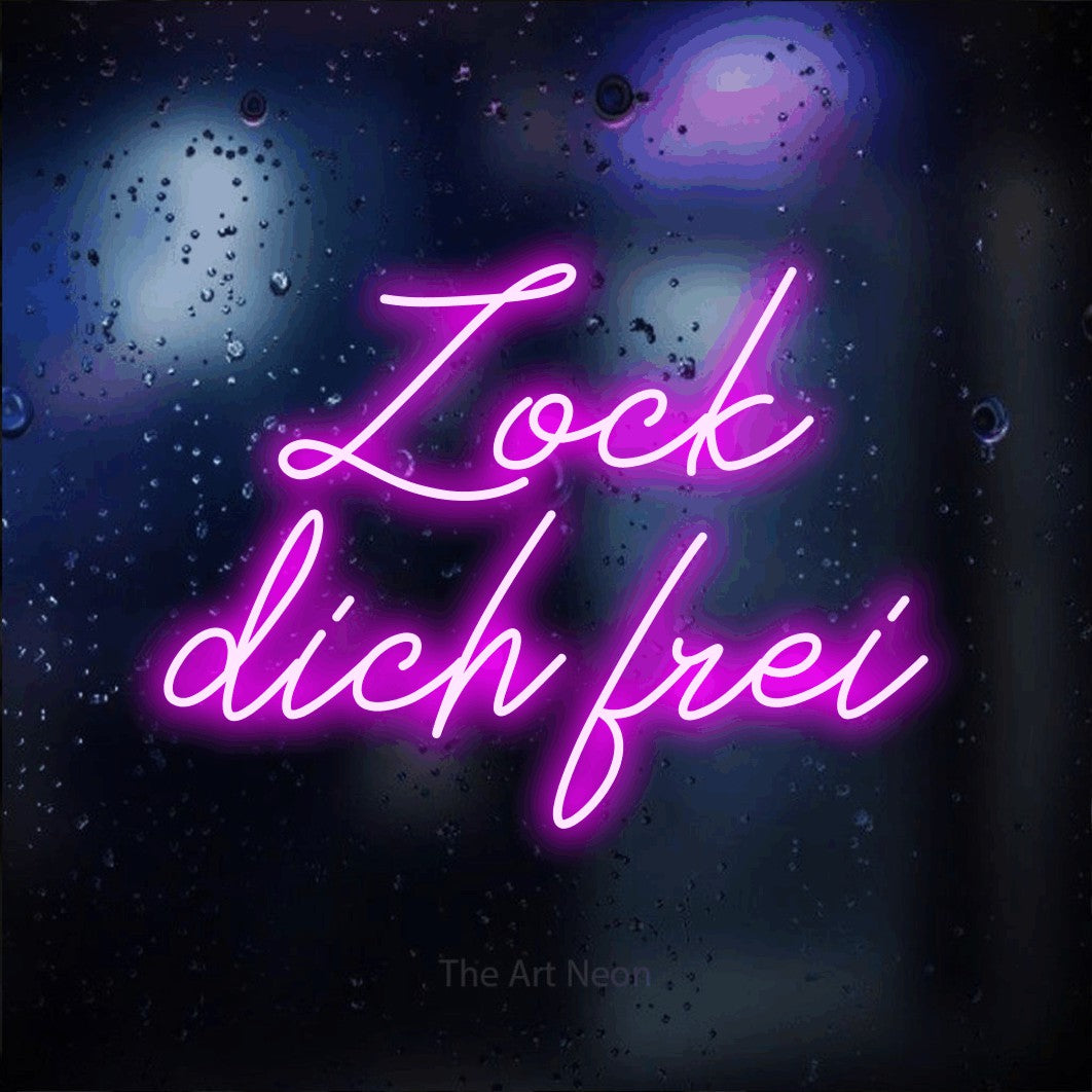 LED neon sign reading “Zock dich frei”, arranged in 2 lines.
