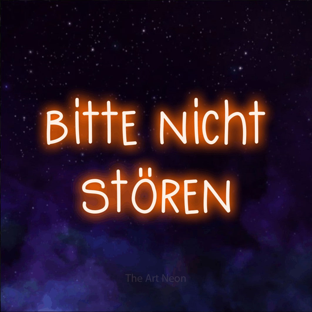 LED neon sign reading “bitte nicht stören”, arranged in 2 lines.