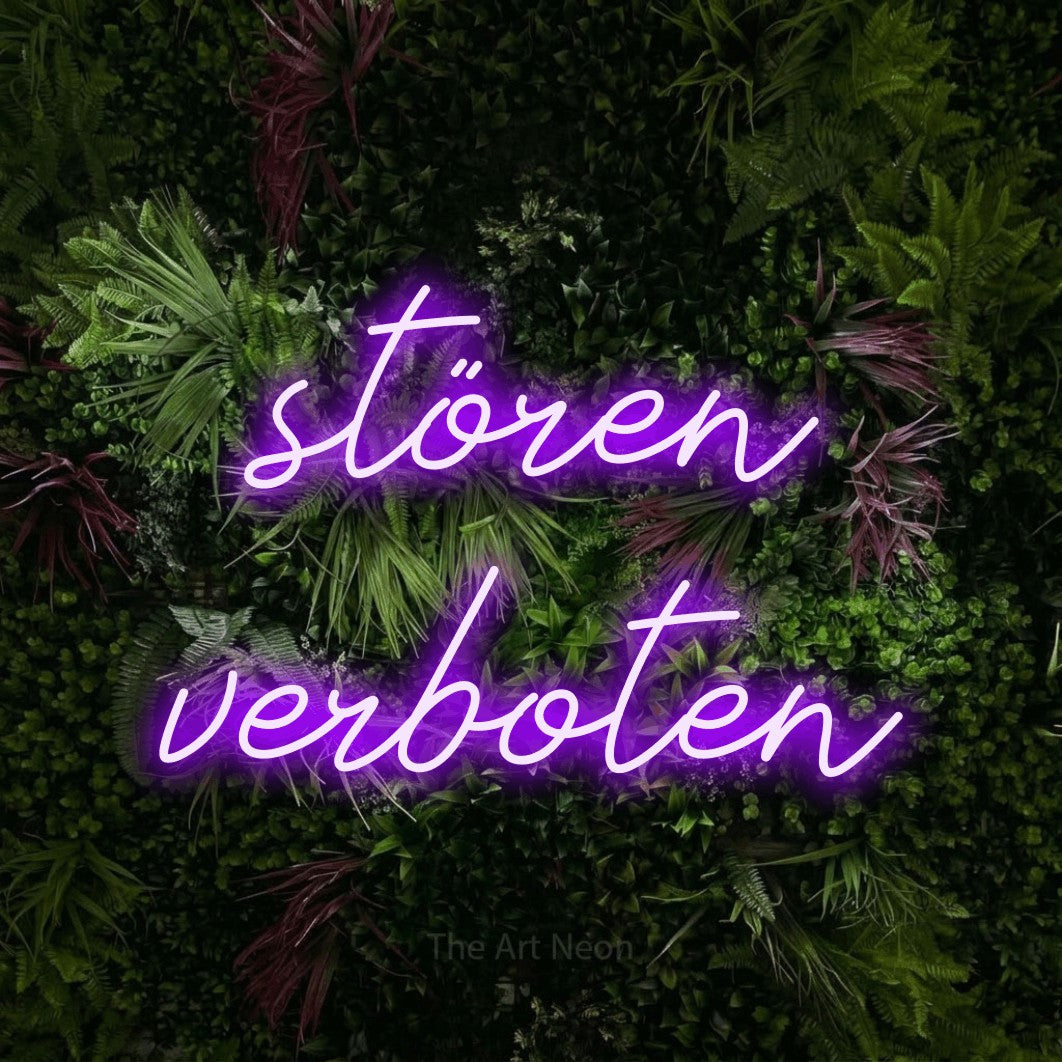 LED neon sign reading “stören verboten”, arranged in 2 lines.
