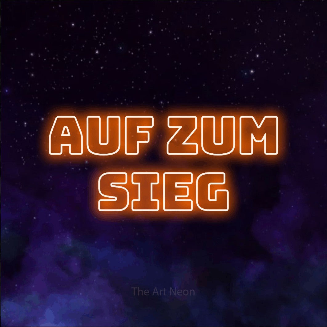 LED neon sign reading “AUF ZUM SIEG”, arranged in 2 lines.