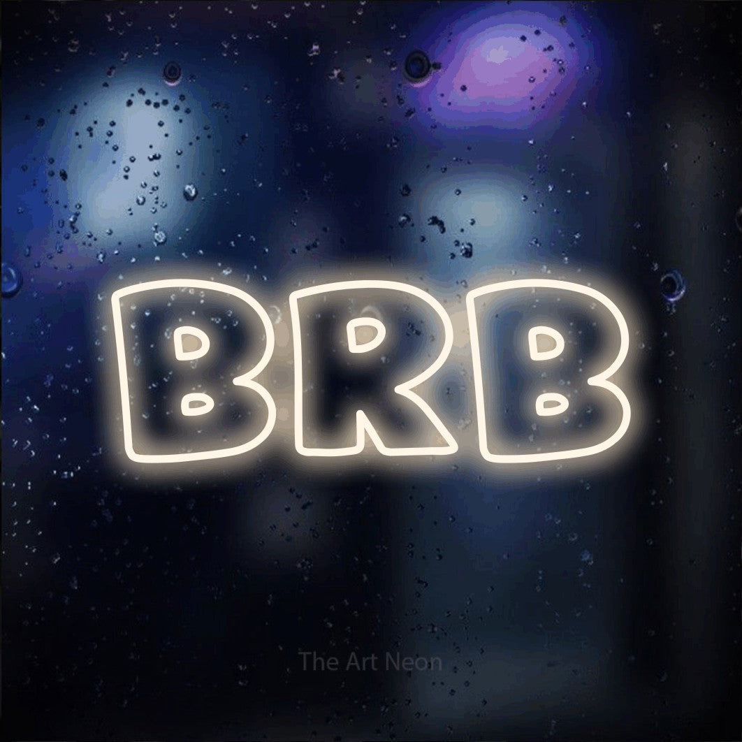 LED neon sign reading “BRB”, arranged in a single line.