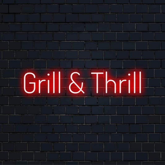 Vibrant custom LED neon sign spelling 'Grill And Thrill,' perfect for home decor or a lively dining area.