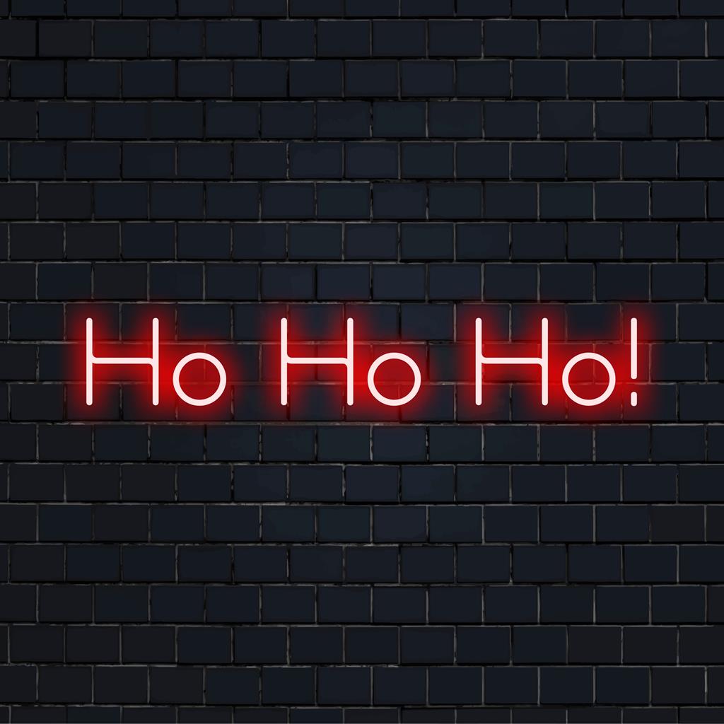 Bright and festive Ho Ho Ho! LED neon sign perfect for holiday decor; a lively neon light fixture for your space.