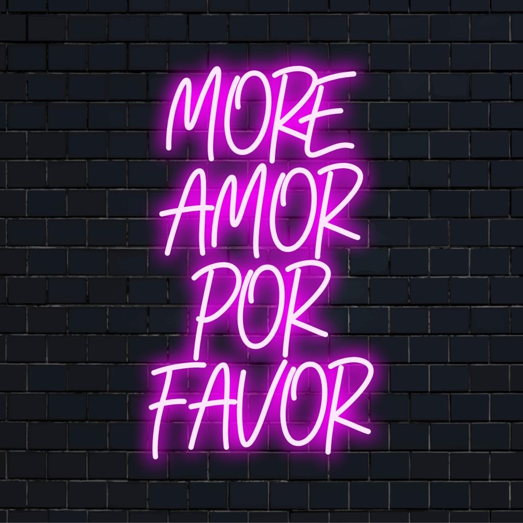 Individuelles LED-Neonschild mit der Aufschrift „More Amor Por Favor“ in stilvoller Schrift; perfekt für eine personalisierte Wanddekoration.