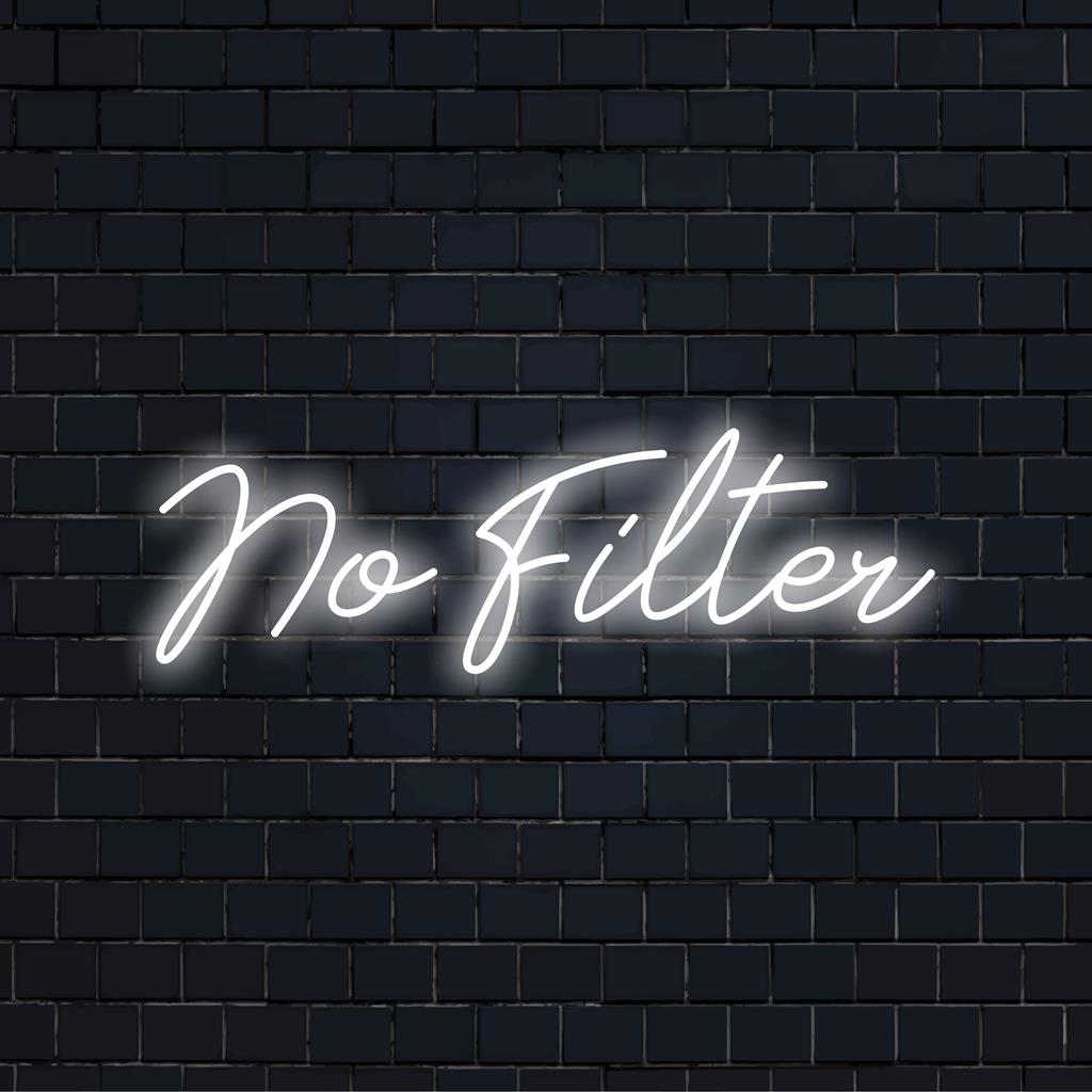 Vivid custom-made LED neon sign spelling out No Filter, perfect for adding a bold statement to any space.