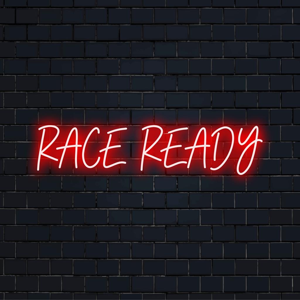 Hell leuchtendes, individuelles LED-Neonschild mit der Aufschrift „Race Ready“ mit elegantem, dynamischem Schriftzug, ideal für Neonlichtdekor.