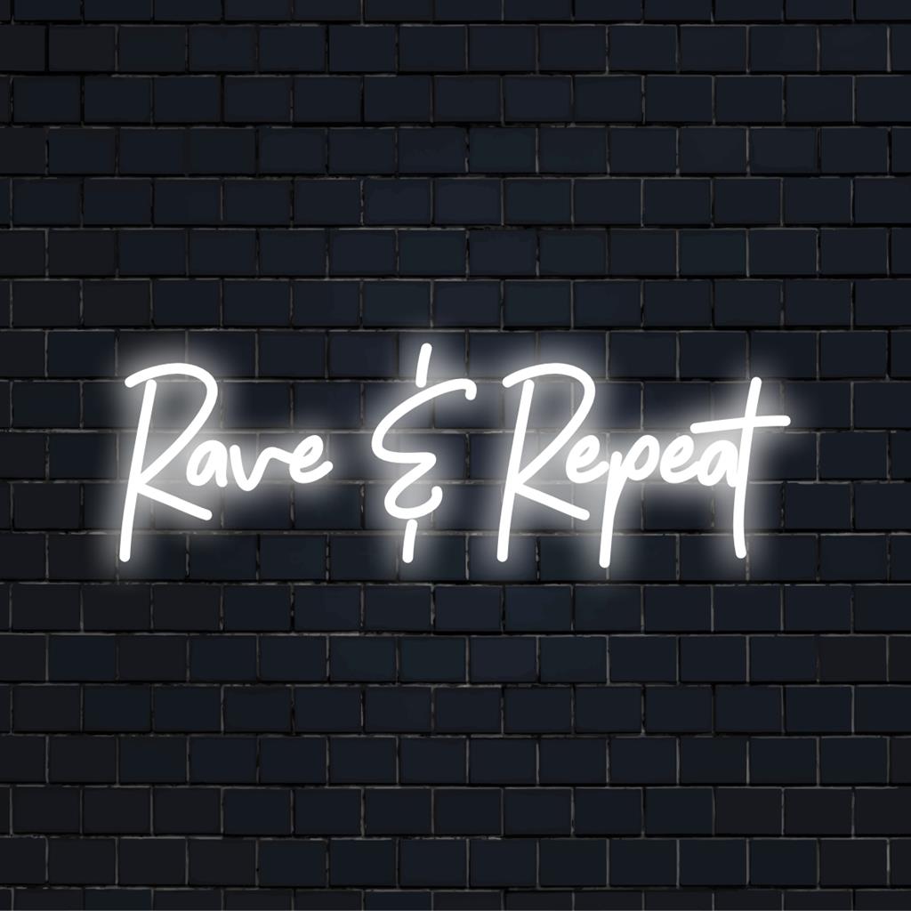 Vibrant custom LED neon sign with Rave Repeat motto, perfect for trendy spaces; ideal as neon quote art and decor feature.