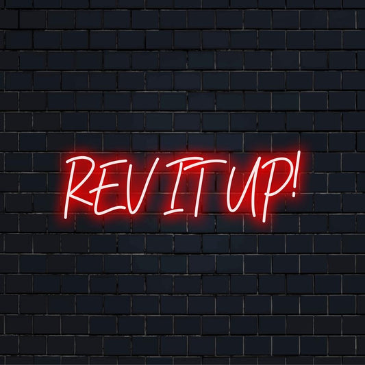 Vibrant Rev It Up! Custom LED Neon Sign; perfect neon decor piece adding unique style and lively energy to any setting.