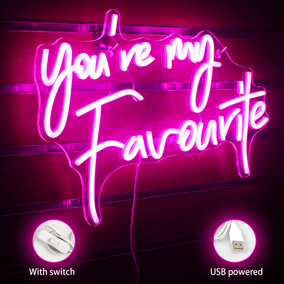 You're My Favourite – LED-Neon-Schriftzug (5 V USB)