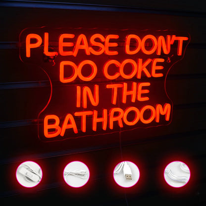 Please Don't Do Coke in the Bathroom 5V Mini USB LED Neon Sign - Budget Friendly