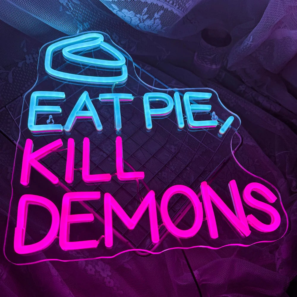 EAT PIE, KILL DEMONS – Kuchenstück – LED-Leuchtschild (5 V USB)