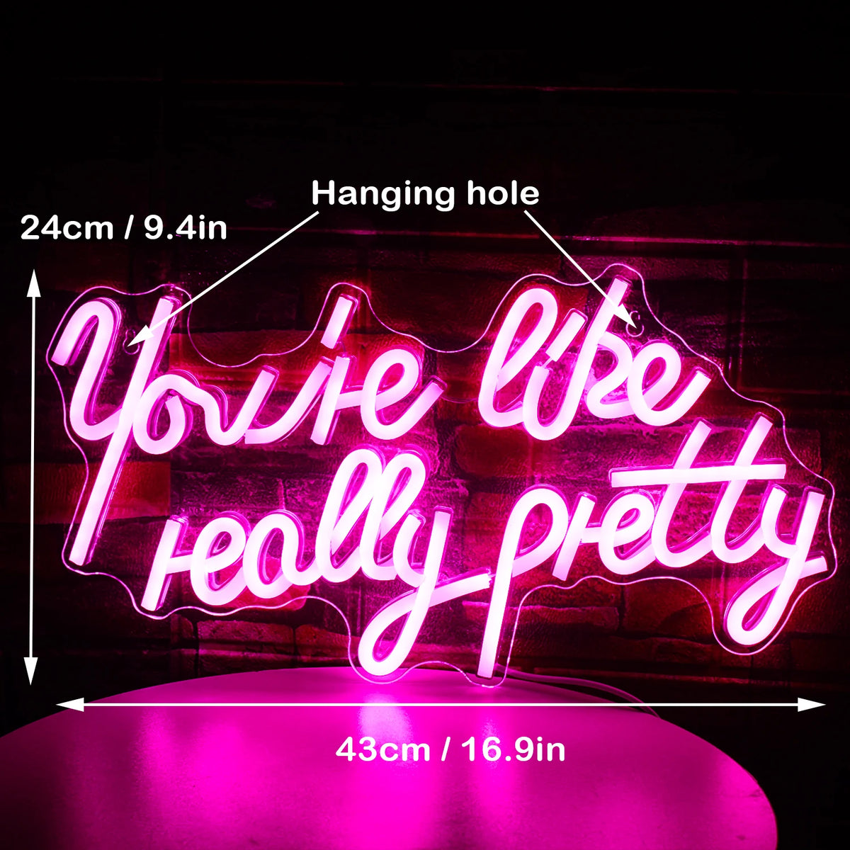 You're Like Really Pretty – LED-Leuchtschild (5 V USB)