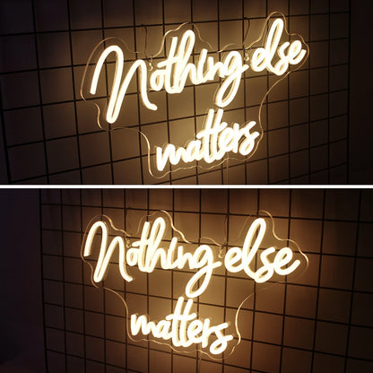 Nothing Else Matters 5V Mini USB  LED Neon Sign - Budget-Friendly