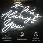 It Was Always You – LED-Neon-Schriftzug (5 V USB)