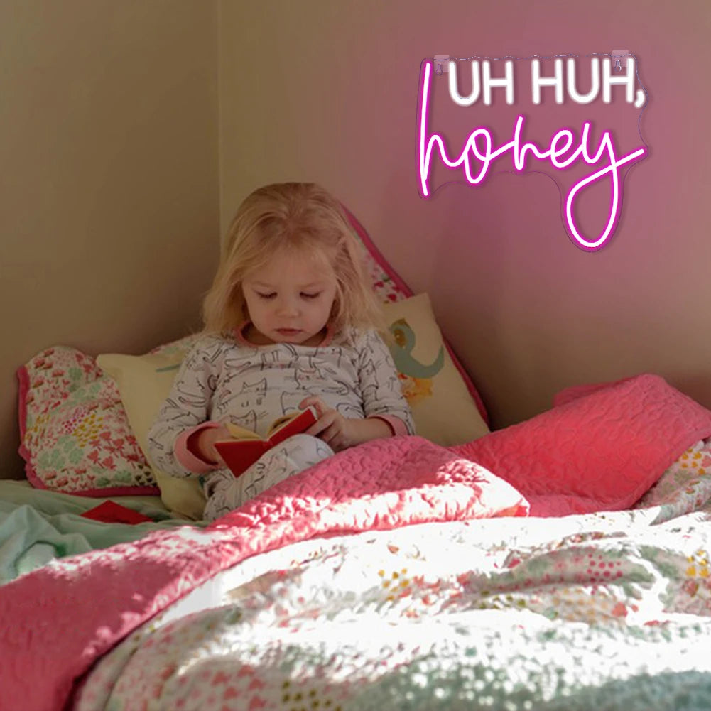 Uh Huh, Honey – LED-Neon-Schriftzug (5 V USB)