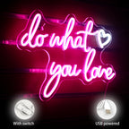 Do What You Love 5V USB LED Neon Sign - Budget Friendly