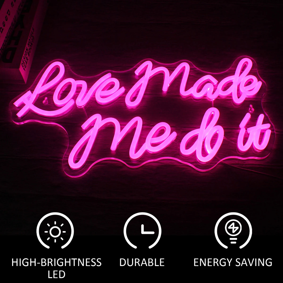 Love Made Me Do It – LED-Neon-Schriftzug (5 V USB)