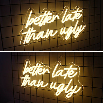 Better Late Than Ugly 5V Mini USB LED Neon Sign - Budget Friendly