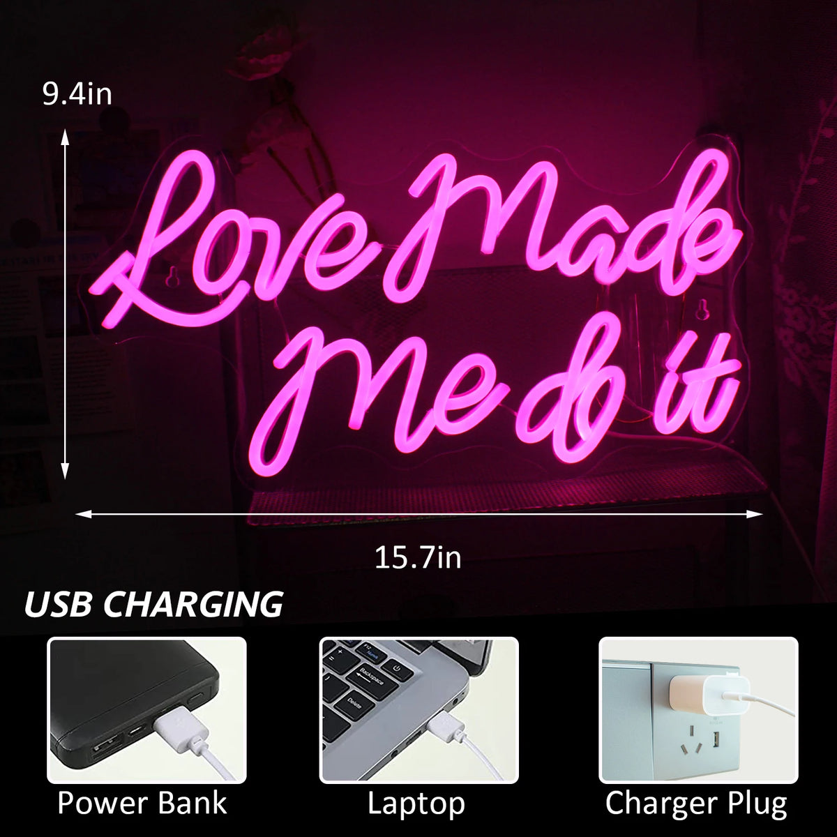 Love Made Me Do It – LED-Neon-Schriftzug (5 V USB)