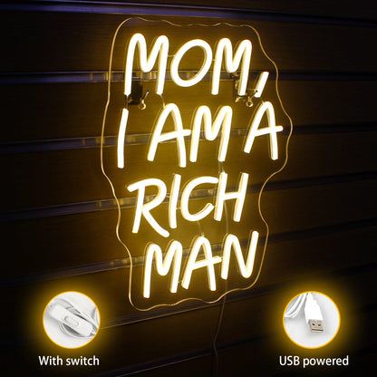 Mom I Am A Rich Man 5V Mini USB LED Neon Sign - Budget Friendly