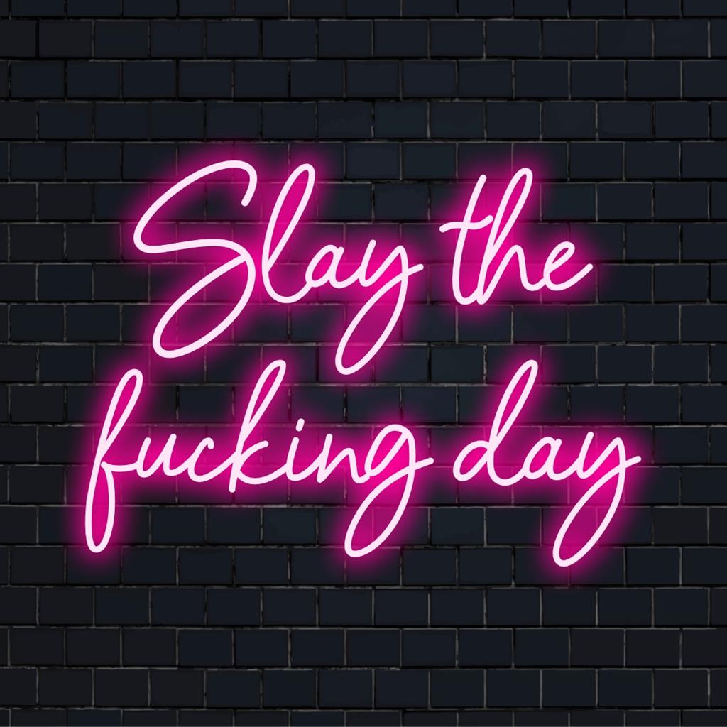 Individuelles LED-Neonschild mit dem motivierenden Spruch „Slay The Fucking Day“, das Ihren Raum mit lebendigem Licht erhellt.
