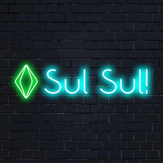 Bright Sul Sul! custom handmade LED neon sign; vibrant wall art perfect for Sims fans, enhancing any room's decor.