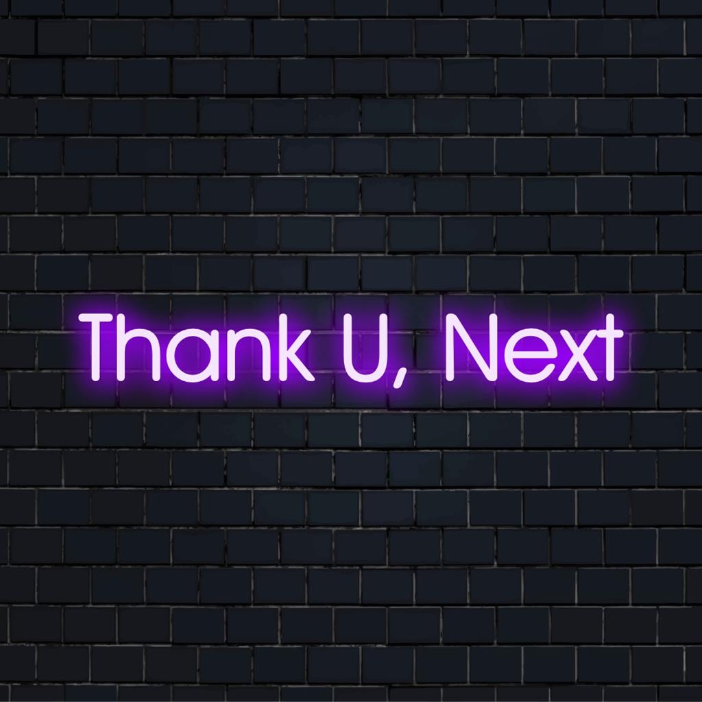 Custom made LED Neon sign displaying Thank U, Next in vibrant light art; perfect for modern decor and ambiance uplift.