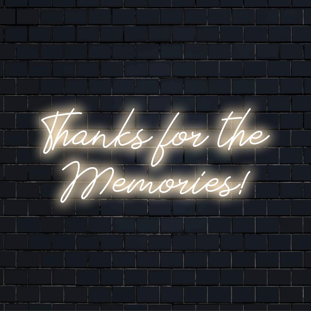Custom-made LED neon sign displaying Thanks For The Memories! in a vibrant, glowing script, elevating your decor.