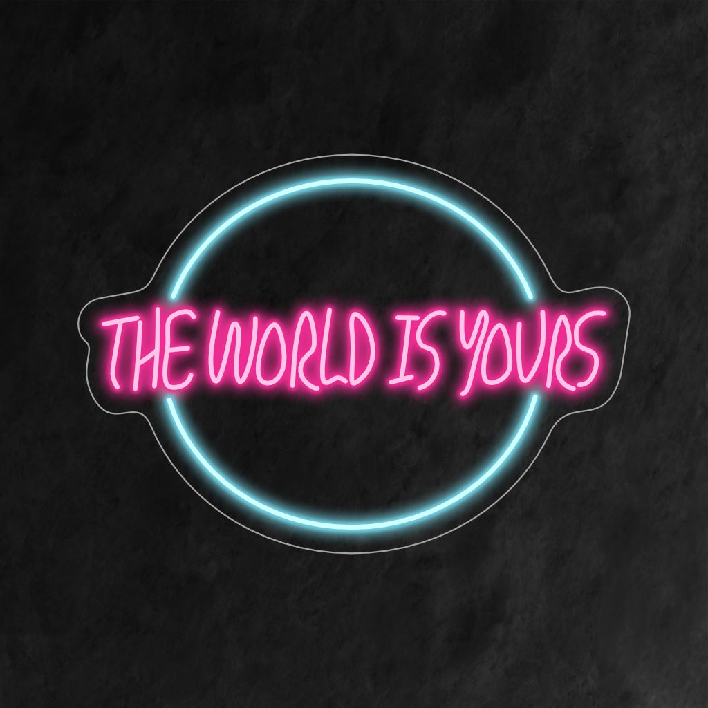 "The World Is Yours Neon Sign" inspires with its empowering message, casting a bold glow that motivates and uplifts in your space