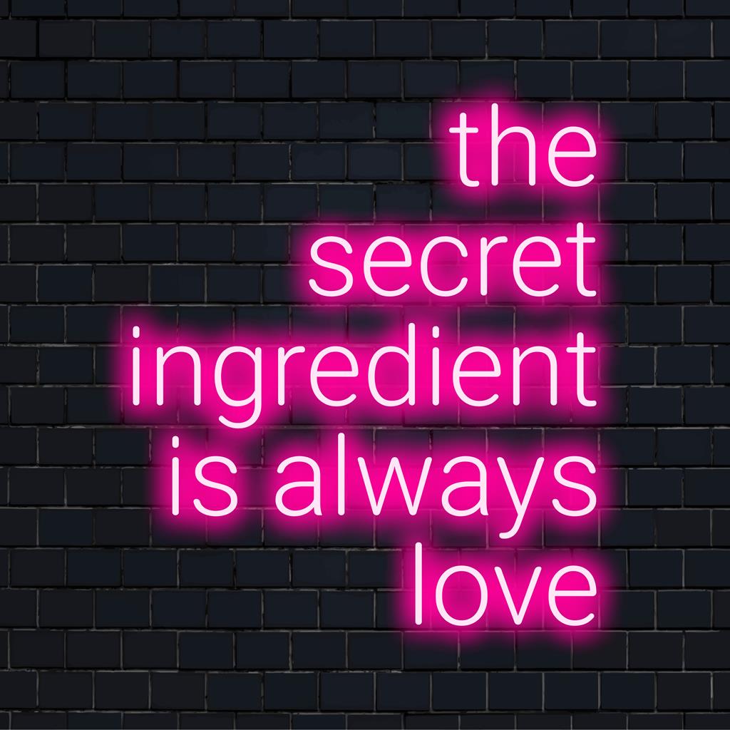 Individuelles LED-Neonschild mit „The Secret Ingredient Is Always Love“ in fesselnder Schreibschrift, perfekt für jede Wanddekoration.