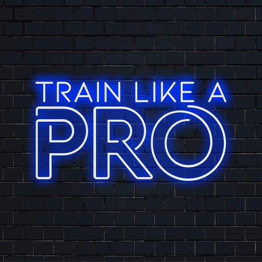Custom handmade LED neon sign reading Train Like A Pro 2 in vibrant neon hues; optimal motivational neon wall art.