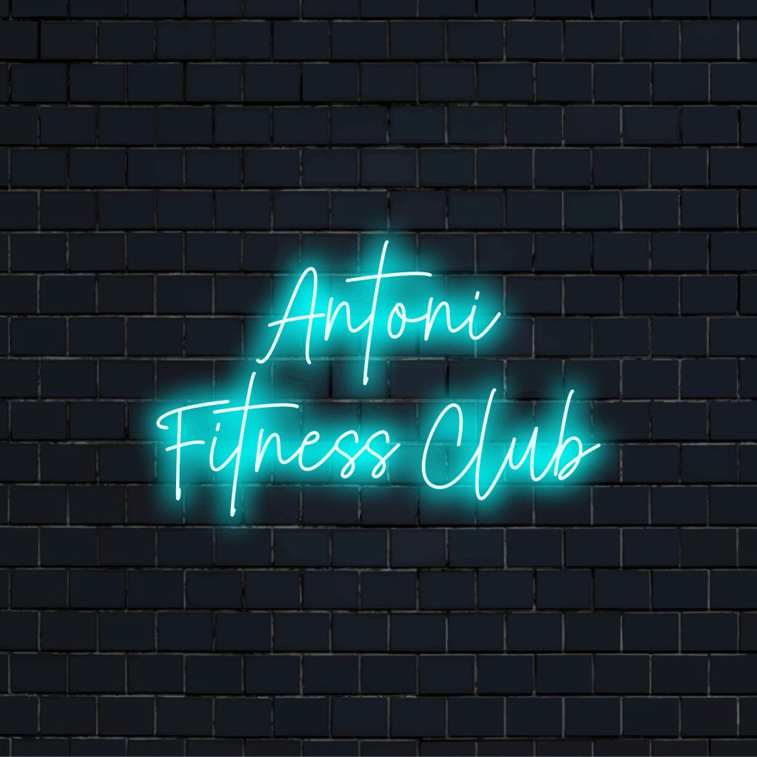 Antoni Fitness Club Personalized LED Neon Sign, neon text light on dark brick wall