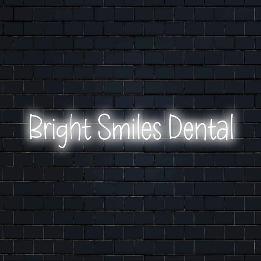 Bright Smiles Dental LED Neon Sign, bright LED glow on dark brick background